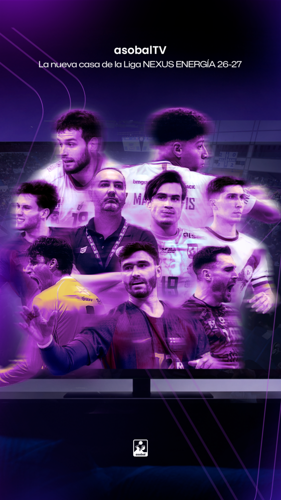 ASOBAL lanza ASOBAL TV, la nueva plataforma audiovisual que ofrecerá todos los partidos de la Liga NEXUS ENERGÍA ASOBAL 26/27